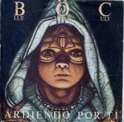 Blue Öyster Cult : Ardiendo por Ti